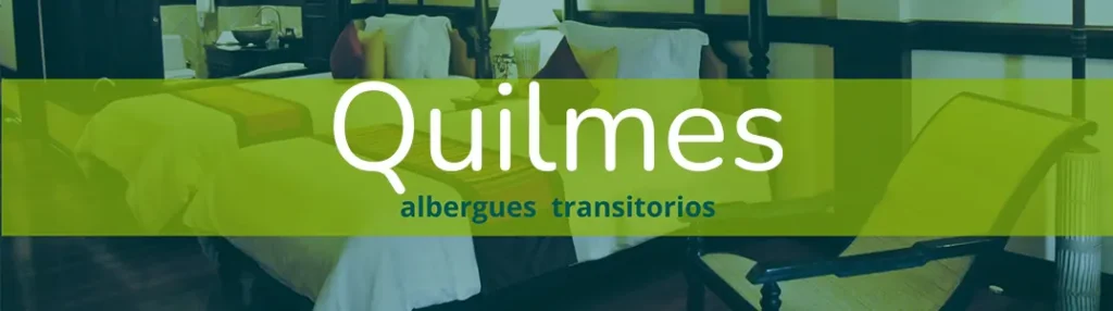 albergues transitorios en Quilmes economicos